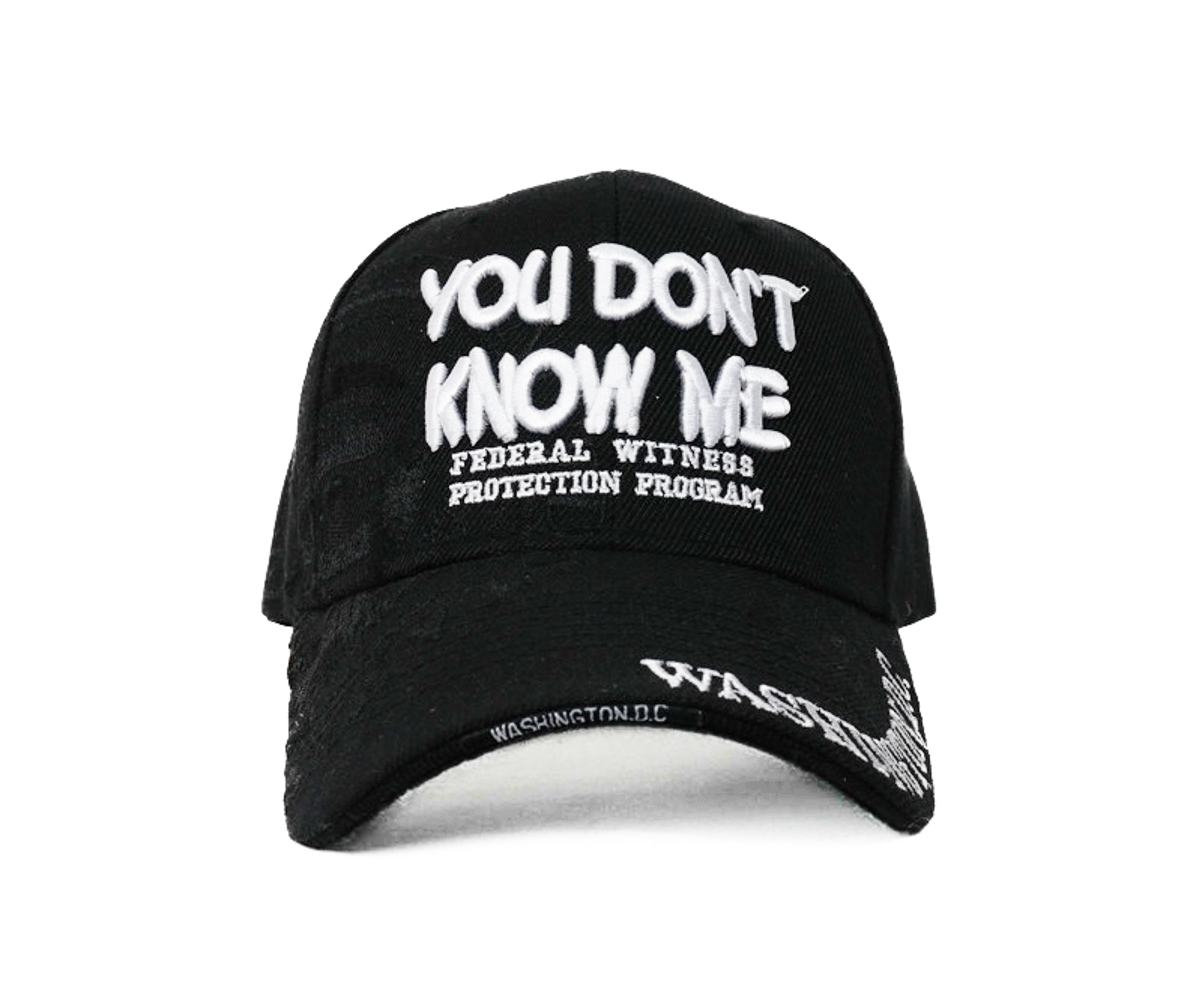 You Don't Know Me Federal Witness Protection Program Hat