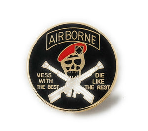 US Army Airborne - Mess With The Best... Military Lapel Pin