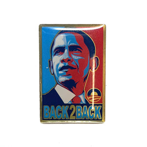 Barack Obama 'Back 2 Back' Lapel Pin